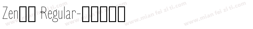 Zen圆体 Regular字体转换